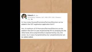 How many owner/Partner/Promoter can be added in GST registration form | GST registration Faq |