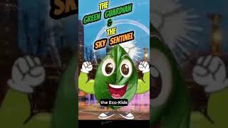 The  Adventures of the Veggie Crusaders #amazon  #ecoadventures  #earthschool #subscribe #viral