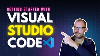 The Only VS Code Tutorial You Will Ever Need