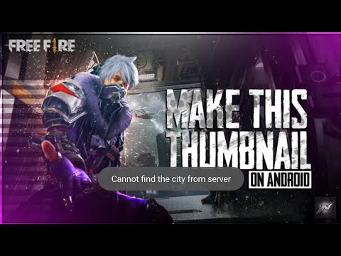 how to make free fire thumbnail on android free fire thumbnail make this thumbnail on android