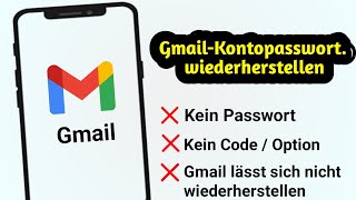 So stellen Sie Ihr Gmail-Passwort wieder her, falls Sie es vergessen haben | Gmail-Passwort anzeigen