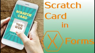ScratchCard in Xamarin Forms | Xamarin Life