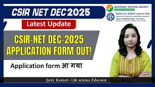 CSIR NET 2025 December Application Form Released || CSIR NET Latest Update