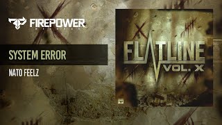Nato Feelz - System Error [Firepower Records - Dubstep]