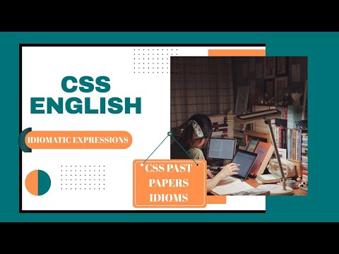 CSS Precis Paper Idioms Complete Series (2013) | Master Idioms for CSS 2026 | CSS Platform
