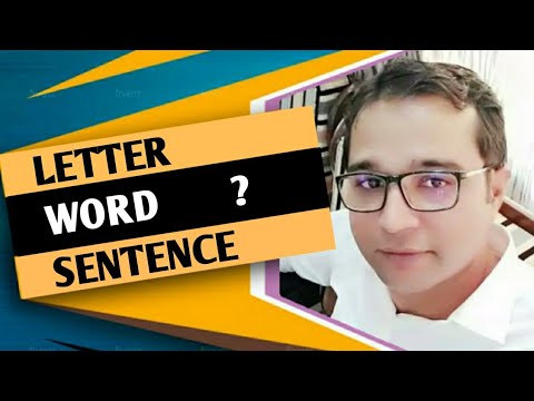 Letter, Word & Sentence