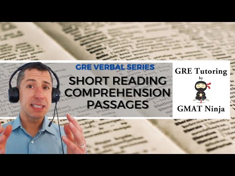 GRE Verbal & AWA Ep 4: Short Reading Comprehension Passages
