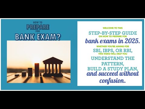 "Bank Exam Preparation Strategy for SBI, IBPS, and RBI (2025)"