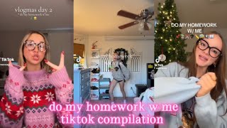 do my homework with me tiktok compilation 