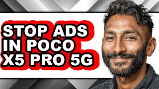How to Stop Ads in Poco X5 Pro 5g (updated)