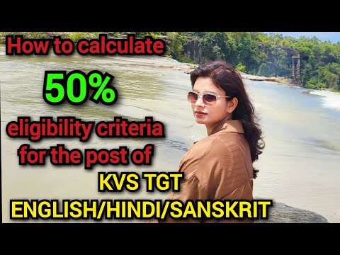 How to calculate 50% eligibility criteria for KVSTGT English/Hindi #kvs #kvstgt #kvstgtenglish