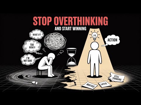 Stop Overthinking and Start Winning