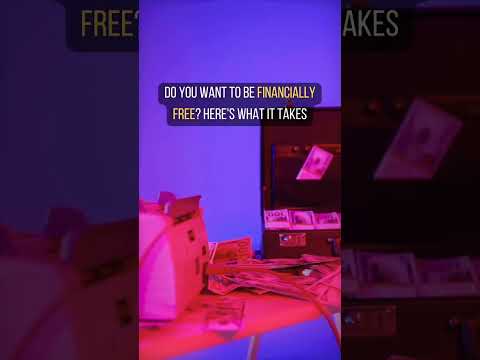 Do you want to be financially free? Here's what it takes | #shorts