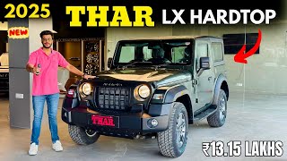 2025 Mahindra Thar LX Hardtop Diesel MT RWD Detailed Review ✅ Thar Top Model Price & Features🔥