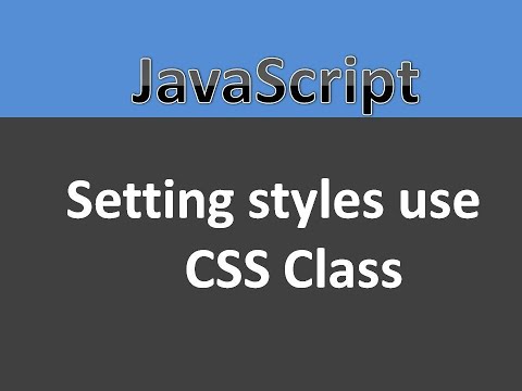 Core JavaScript Tutorial-35 || Setting styles  use CSS Class In JavaScript(Hindi) || for Beginner