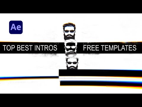 TOP BEST FREE AFTER EFFECTS INTROS | QUICK FIX TUTORIALS