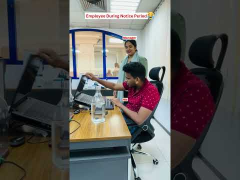 🤣Employee Before and During the Notice Period 🚀🤣 #shorts #short #shortvideo #trendingshorts #funny