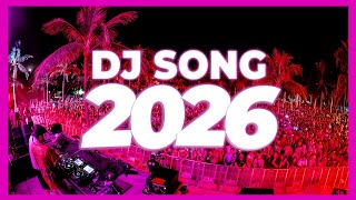 DJ SONG 2026 – Disco & Club Remixes of Popular Songs | DJ Party Music 2025