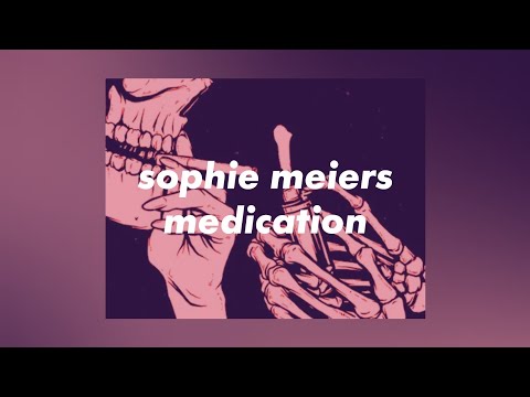 sophie meiers, invt - medication [lyrics]
