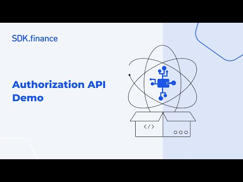 SDK.finance | Authorization API Demo: Logging In as Service and Business Users