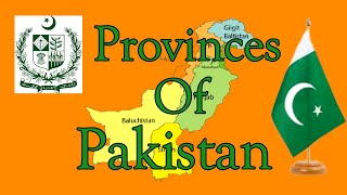 Provinces of Pakistan and their Capitals | Pakistan Provinces Names | GK Of Pakistan | Basic Info