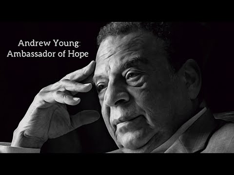 Andrew Young: Ambassador of Hope