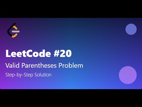 Mastering LeetCode: Solving the Q.no. 20 Valid Parentheses Challenge with Ease!