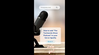 Follow The TechNerds Show Podcast on Spotify