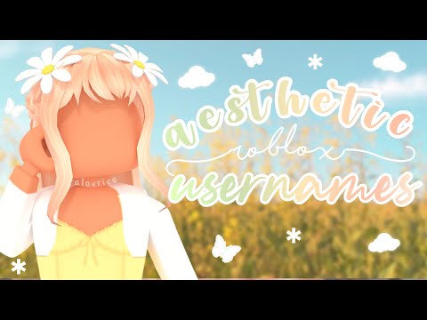 20+ Aesthetic Roblox Usernames 2021 *untaken* | alovriee 🌼