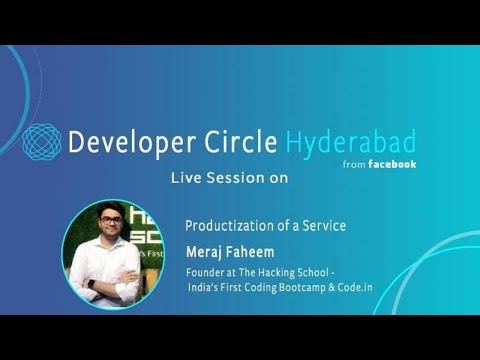 Productization of Services by Meraj Faheem organized by Facebook Developer Circle Hyderabad