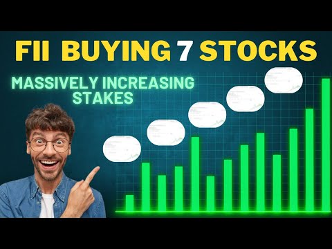 FIIs Buying These 7 STOCKS | high potential stocks fii increase stakes | #fiistock