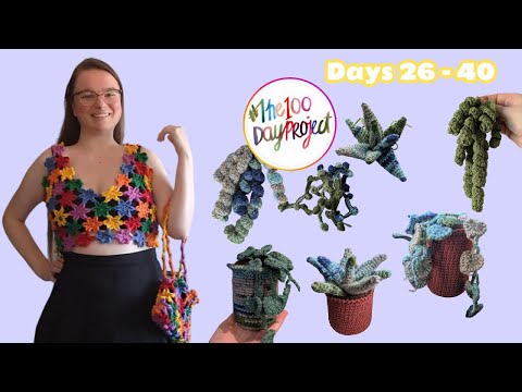 The 100 Day Project~ days 26 to 40
