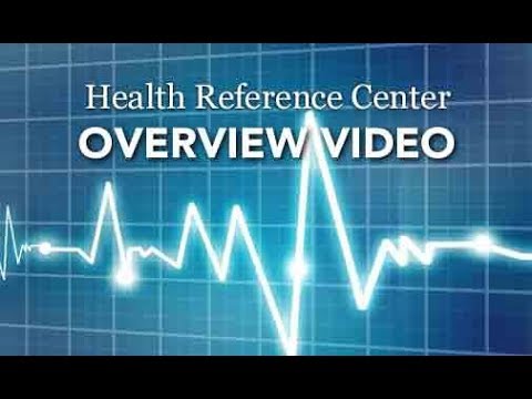 Health Reference Center Overview Video