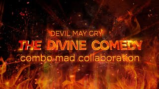 THE DIVINE COMEDY | DMC4/4SE & DMC5  Collaboration Combomad
