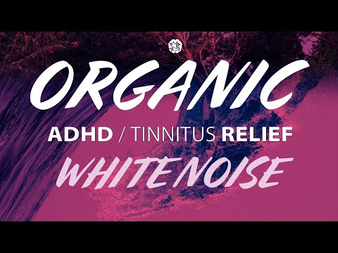ADHD Relief with Organic White Noise: Gentle River Creek for Mental Clarity and Meditation