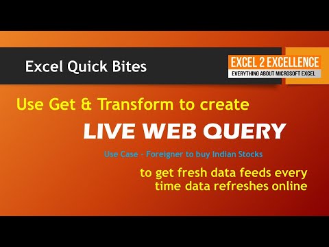 Use Get & Transform Web Query to get Live Data in Excel - Excel Quick Bites