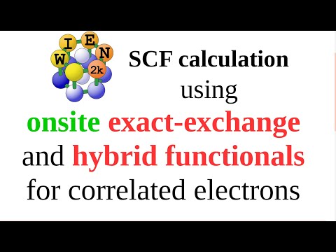 WT18: How to do SCF calculation using onsite exact-exchange and hybrid functionals with WIEN2k