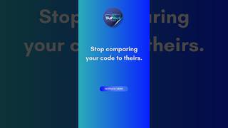 Stop Comparing Your Code to Others 💻🔥 #CodingLife #Motivation