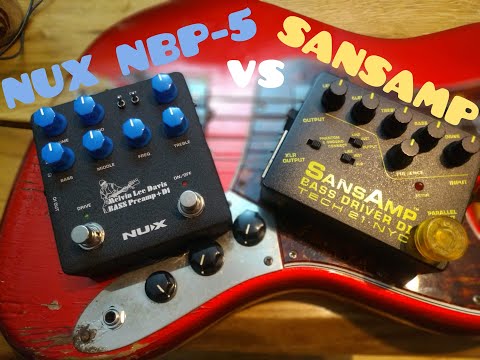 NUX NBP-5 vs SANSAMP Bass Driver D.I. - bass preamp comparison (NO TALKING) #nux #nbp5 #sansamp