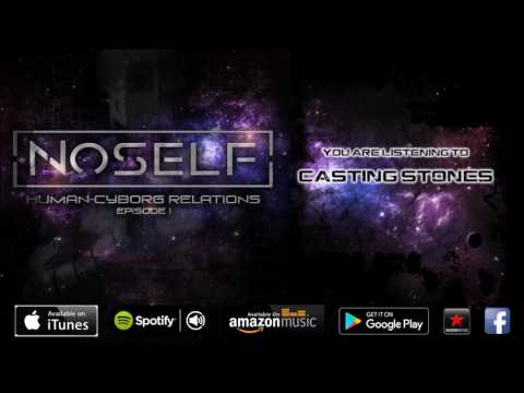 NoSelf - Casting Stones