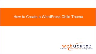 How to Create a WordPress Child Theme