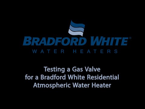 Testing a Gas Valve for a Bradford White Residential Atmospheric Water Heater