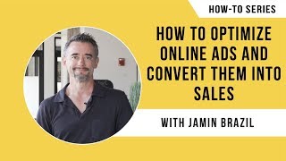 How to Optimize Online ADs and Convert Them into Sales