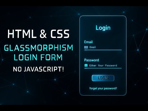 Glassmorphism Login Form using HTML & CSS | Blur Effect  UI |No JavaScript!|FullVideo#glassmorphism