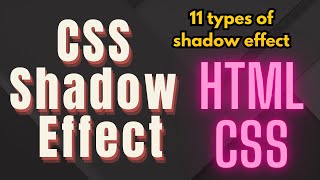 CSS Shadow Box Shadow Text Shadow 11 types of shadow effects