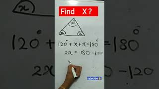 Find X?😳😳  #learningmath #triangle #maths