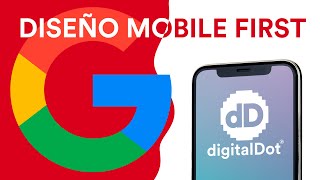 ¿Cómo hacer un buen diseño web Mobile First? by Google - digitalDot