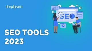 SEO Tools 2026 | Search Engine Optimization Tools For 2026 | SEO For Beginners | Simplilearn