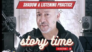 Learn English Story Time - Chinese Girl in America (Shadow Method)