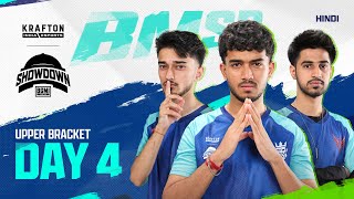[Hindi] BMSD 2025 | Upper Bracket | Day 4